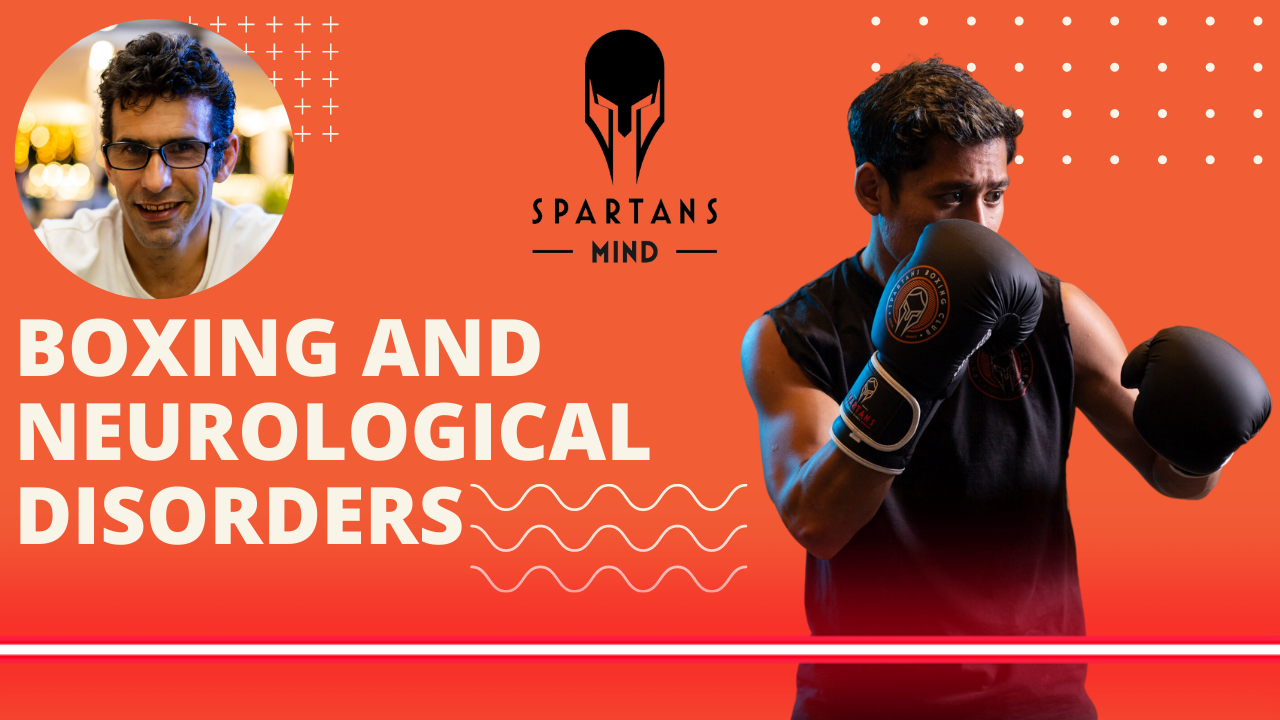 Spartan Mind Blog - Boxing and neurological disorders